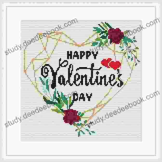 A Photo Of The Valentine Day Quotes Vol Counted Cross Stitch Pattern Book Valentine S Day Quotes Vol 2 Counted Cross Stitch Pattern Book: Large Sayings For Simple Stitching With Customizable Colors (Valentine S Day Quotes Cross Stitch Patterns)