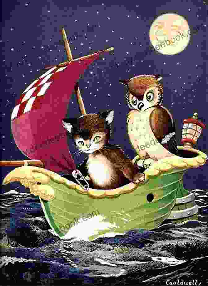 An Owl And A Pussy Cat Sailing Away In A Beautiful Pea Green Boat With A Dish Of Mince And A Wedding Cake On Board. Chicken Spots: And A Few More Read Aloud Poems For Kids