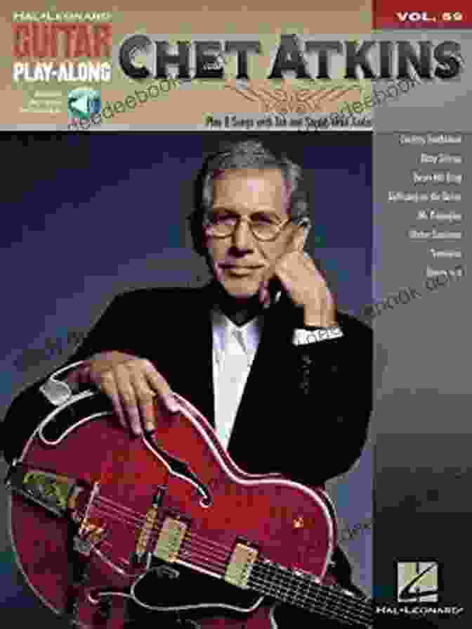 Chet Atkins Guitar Songbook Guitar Play Along Volume 59 Chet Atkins Guitar Songbook: Guitar Play Along Volume 59