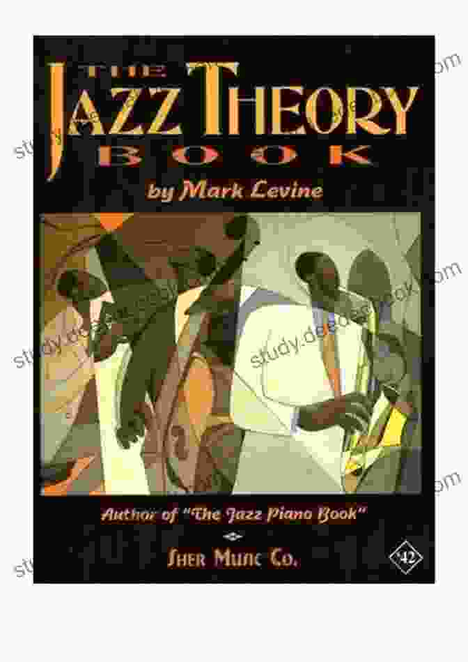 The Jazz Theory Book By Mark Levine Jazz Sax Scales: A Roadmap For Beginners (Jazz Language Workbooks)