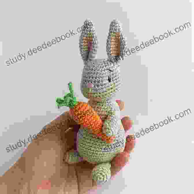 Whimsical Amigurumi Bunny With Carrot Making With Meaning: More Than 20 Meditative And Creative Crochet Projects