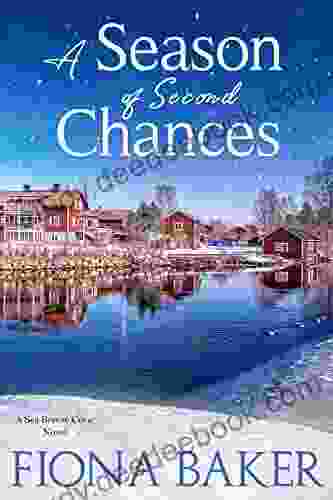 A Season Of Second Chances (Sea Breeze Cove 2)