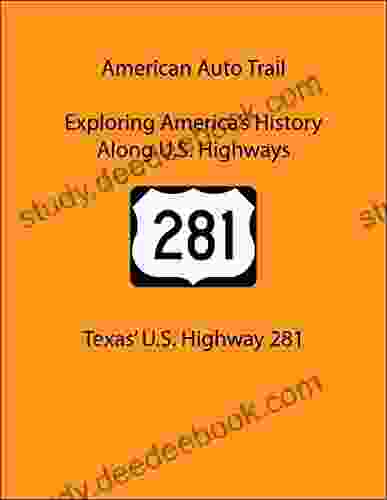 American Auto Trail Texas U S Highway 281