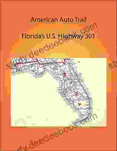 American Auto Trail Florida s U S Highway 301 (American Auto Trails)