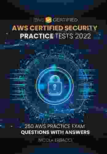 AWS Certified Security Specialty Practice Tests 2024: 250 AWS Practice Exam Questions with Answers