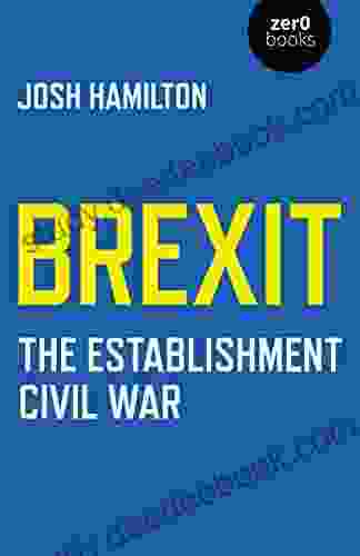 Brexit: The Establishment Civil War