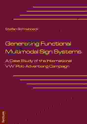 Generating Functional Multimodal Sign Systems: A Case Study Of The International VW Polo Advertising Campaign