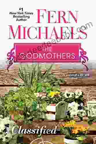 Classified (Godmothers 6) Fern Michaels