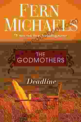 Deadline (Godmothers 4) Fern Michaels