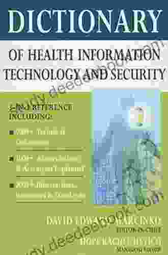 Dictionary Of Health Information Technology And Security