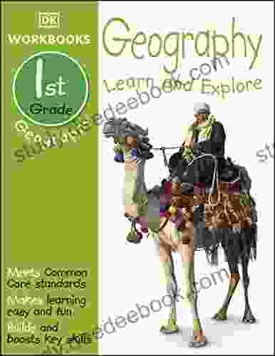 DK Workbooks: Geography First Grade: Learn and Explore