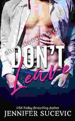 Don T Leave: A College Hockey Romance (Stay 2)