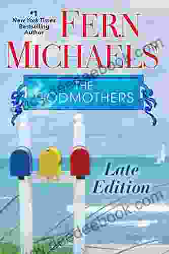 Late Edition (Godmothers 3) Fern Michaels