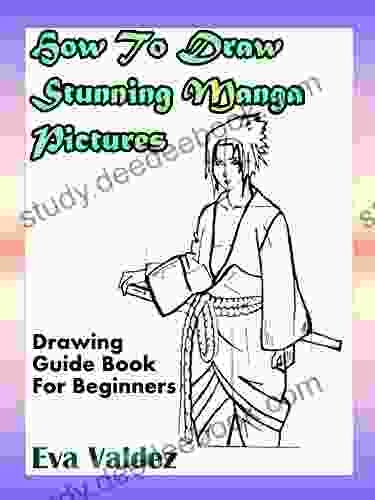 How To Draw Stunning Manga Pictures: Drawing Guide For Beginners