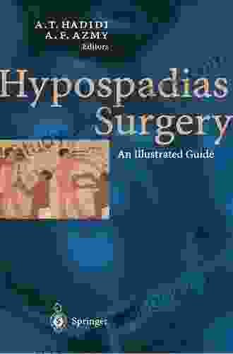 Hypospadias Surgery: An Illustrated Guide