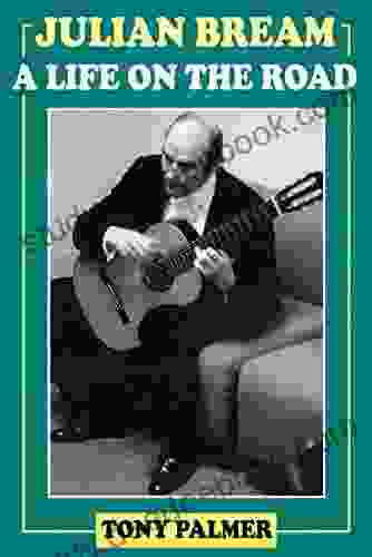 Julian Bream: A Life on the Road