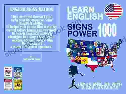 LEARN ENGLISH WITH SIGNS: 1000 Power Signs Learn English With Signs Language New Method to Improve Your Skills Ever