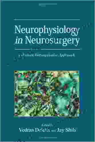 Neurophysiology In Neurosurgery: A Modern Intraoperative Approach