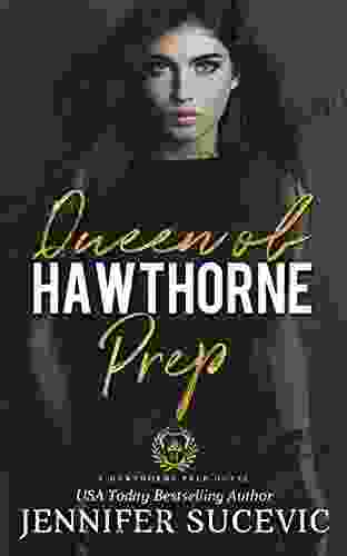 Queen Of Hawthorne Prep (Hawthorne Prep 2): A Dark Enemies To Lovers Romance