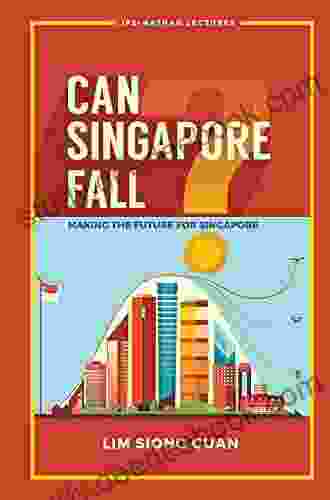 World In Transition: Singapore s Future (Ips nathan Lecture 0)