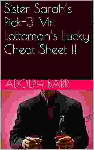 Sister Sarah S Pick 3 Mr Lottoman S Lucky Cheat Sheet