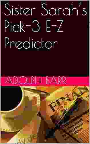 Sister Sarah S Pick 3 E Z Predictor