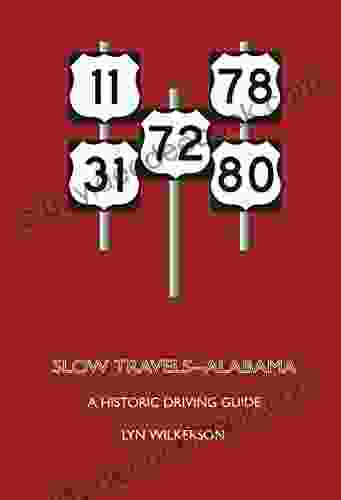 Slow Travels Alabama Lyn Wilkerson
