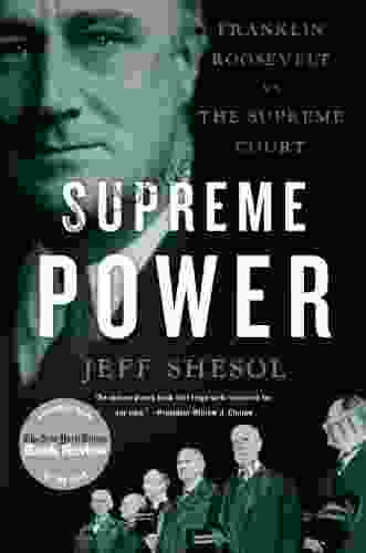 Supreme Power: Franklin Roosevelt vs the Supreme Court