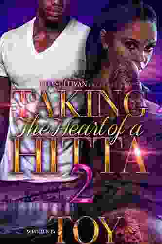 Taking The Heart Of A Hitta 2