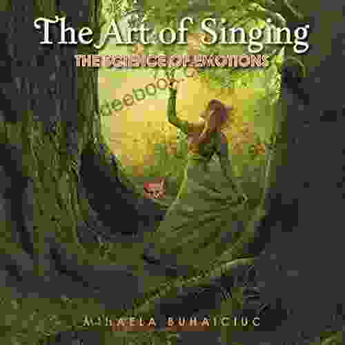 The Art Of Singing: The Science Of Emotions