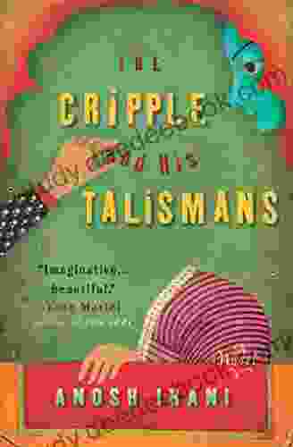 The Cripple and His Talismans: A Novel