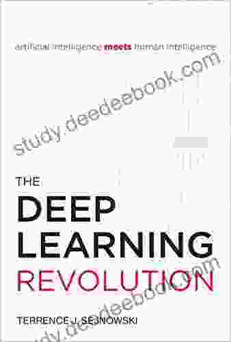 The Deep Learning Revolution Terrence J Sejnowski