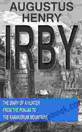 The Diary of a Hunter from the Punjab to the Karakorum Mountains (Adventures)