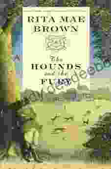 The Hounds And The Fury: A Novel (Sister Jane 5)