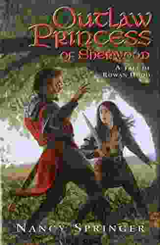 Outlaw Princess Of Sherwood (Rowan Hood)