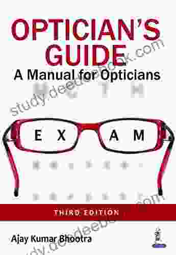 Optician S Guide (A Mannual For Opticians)