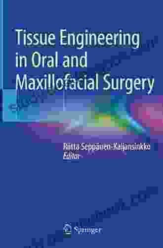 Tissue Engineering in Oral and Maxillofacial Surgery