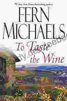 To Taste The Wine Fern Michaels