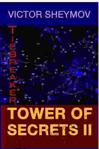 TOWER OF SECRETS II: TIEBREAKER