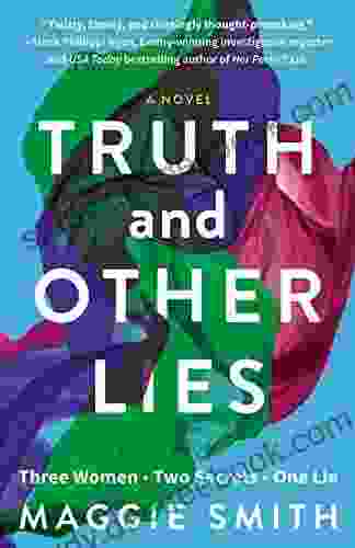 Truth And Other Lies Maggie Smith