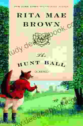 The Hunt Ball: A Novel (Sister Jane 4)