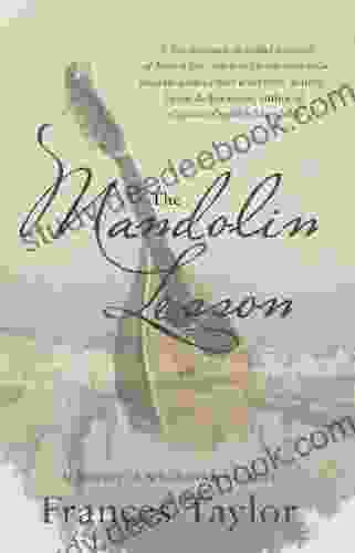 The Mandolin Lesson: A Journey Of Self Discovery In Italy