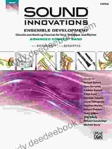 Sound Innovations For Concert Band: Ensemble Development For Advanced Concert Band Timpani: Chorales And Warm Up Exercises For Tone Technique And Rhythm (Sound Innovations For Band)